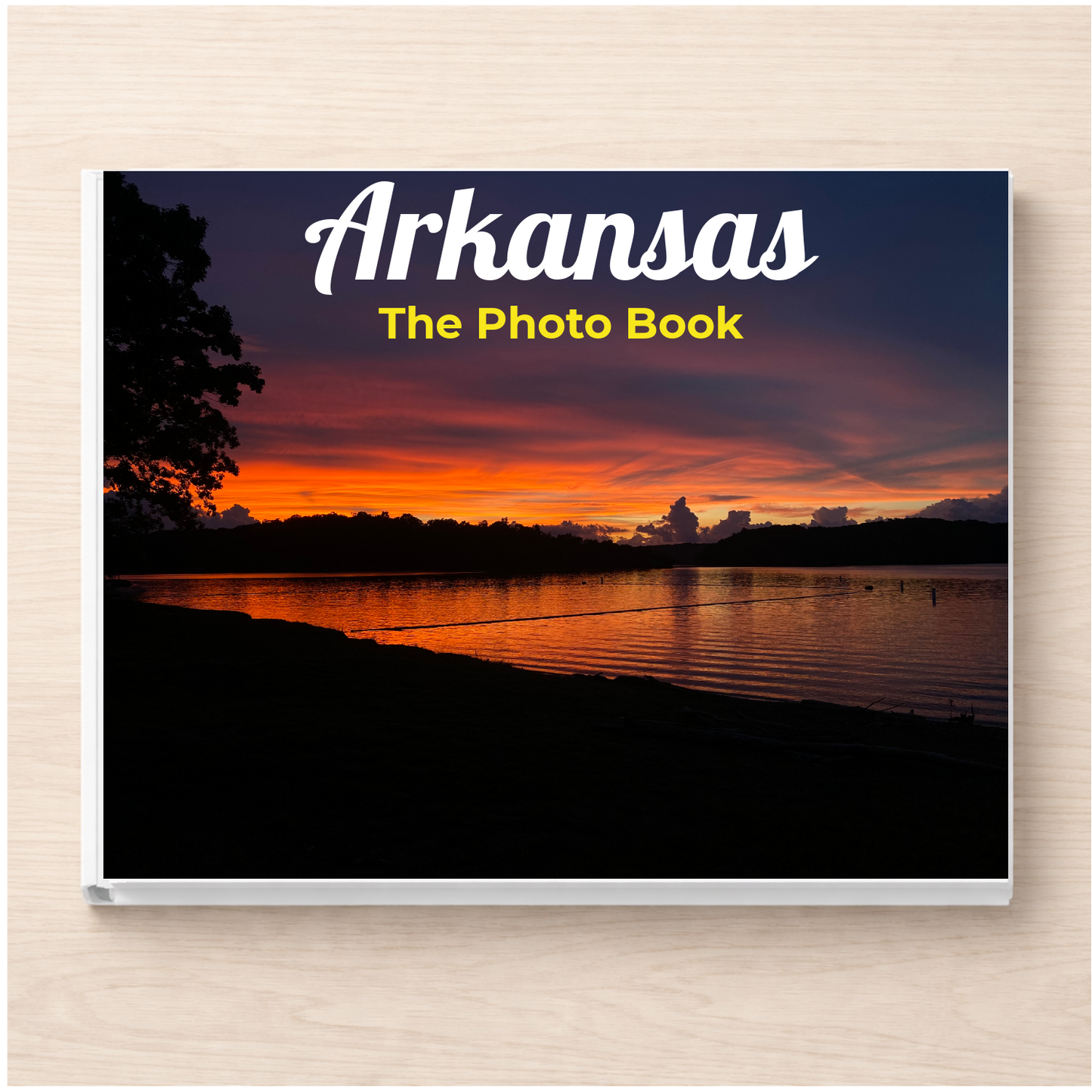 Arkansas: The Photo Book