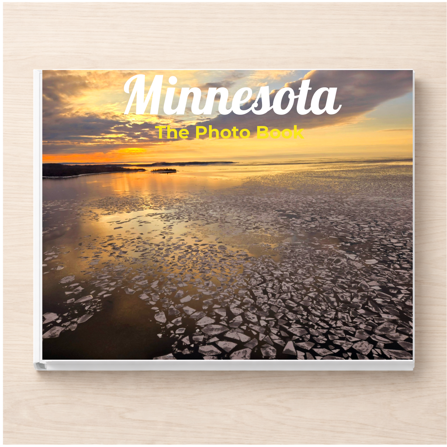 Minnesota: The Photo Book