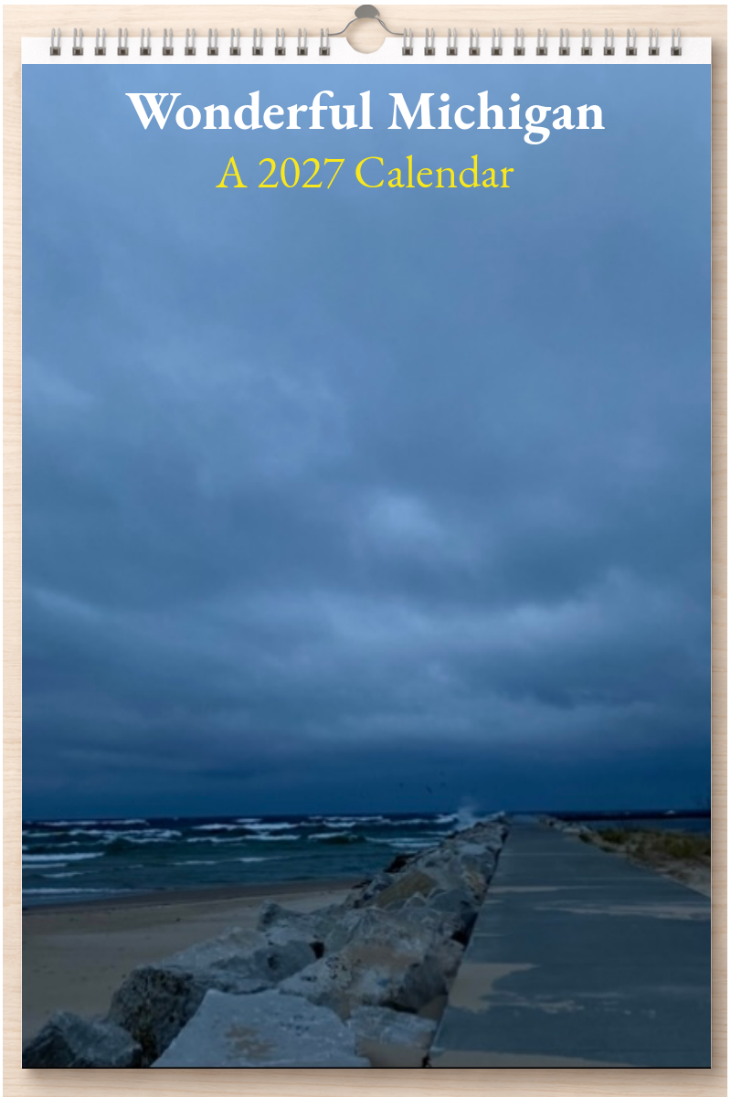 Wonderful Michigan: A 2027 Calendar