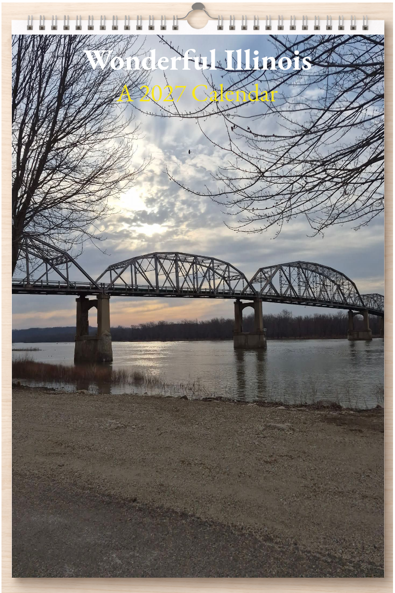 Wonderful Illinois: A 2027 Calendar