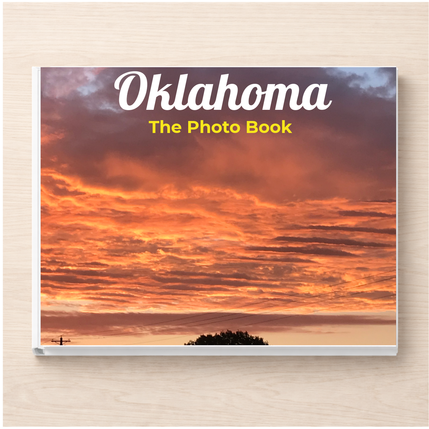 Oklahoma: The Photo Book