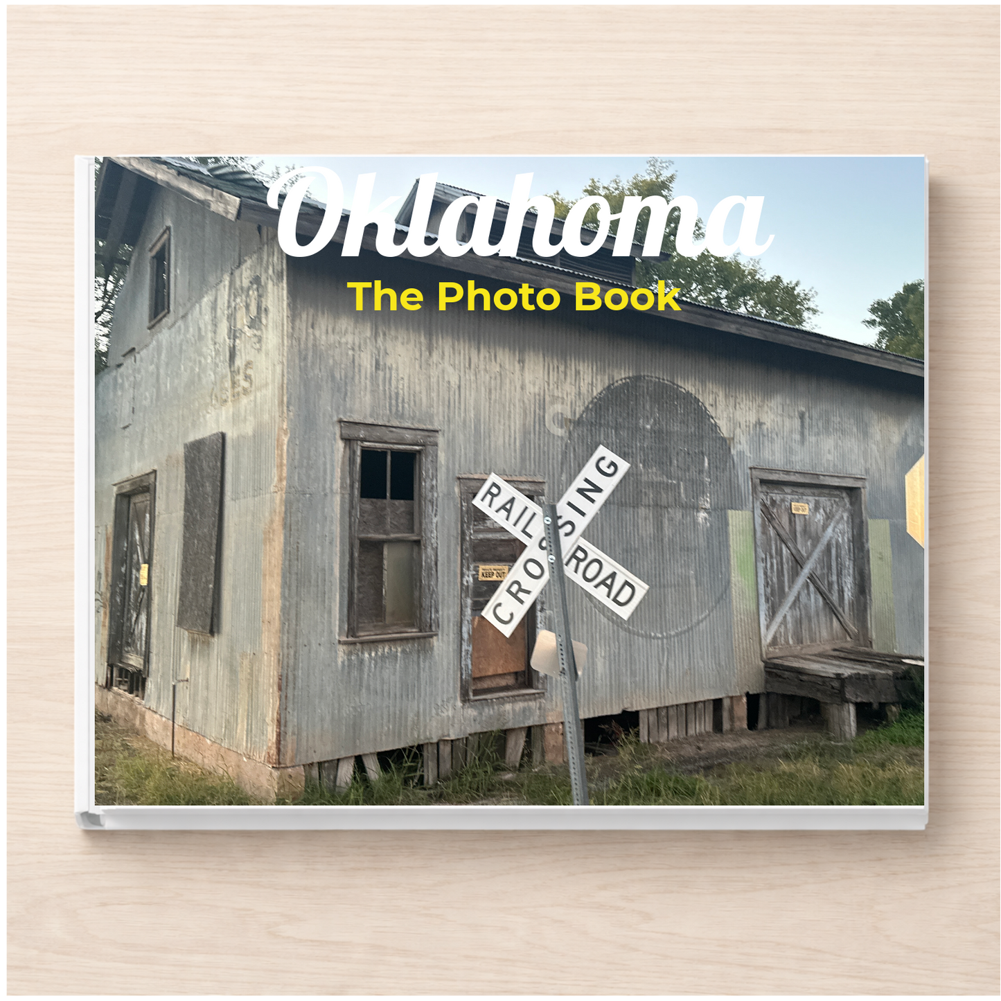 Oklahoma: The Photo Book