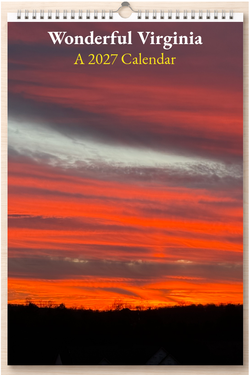 Wonderful Virginia: A 2027 Calendar
