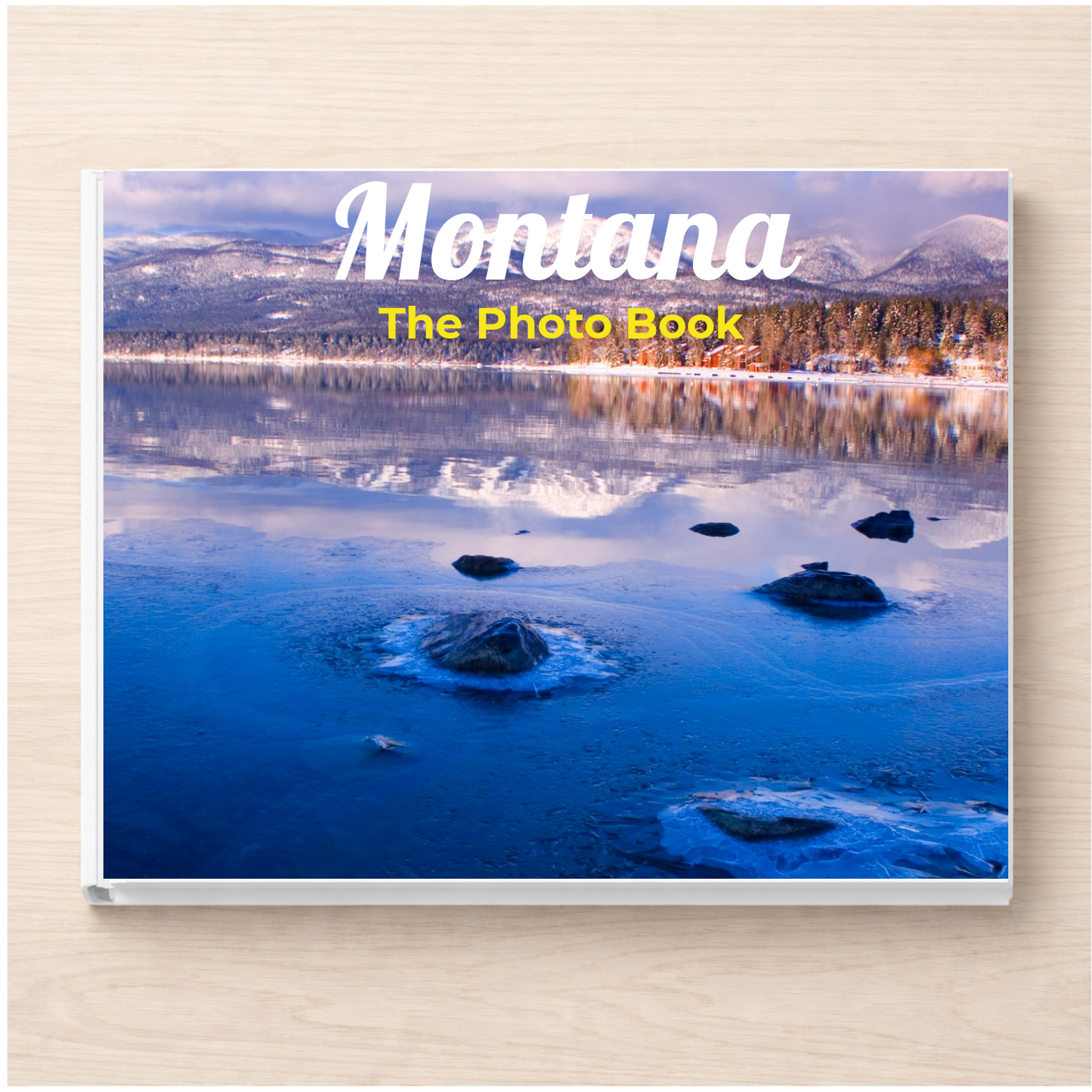 Montana: The Photo Book