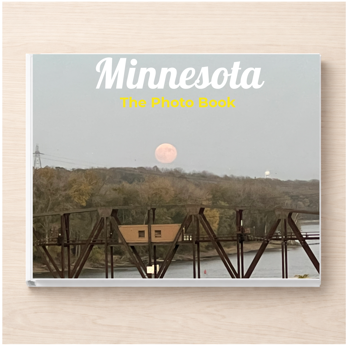 Minnesota: The Photo Book