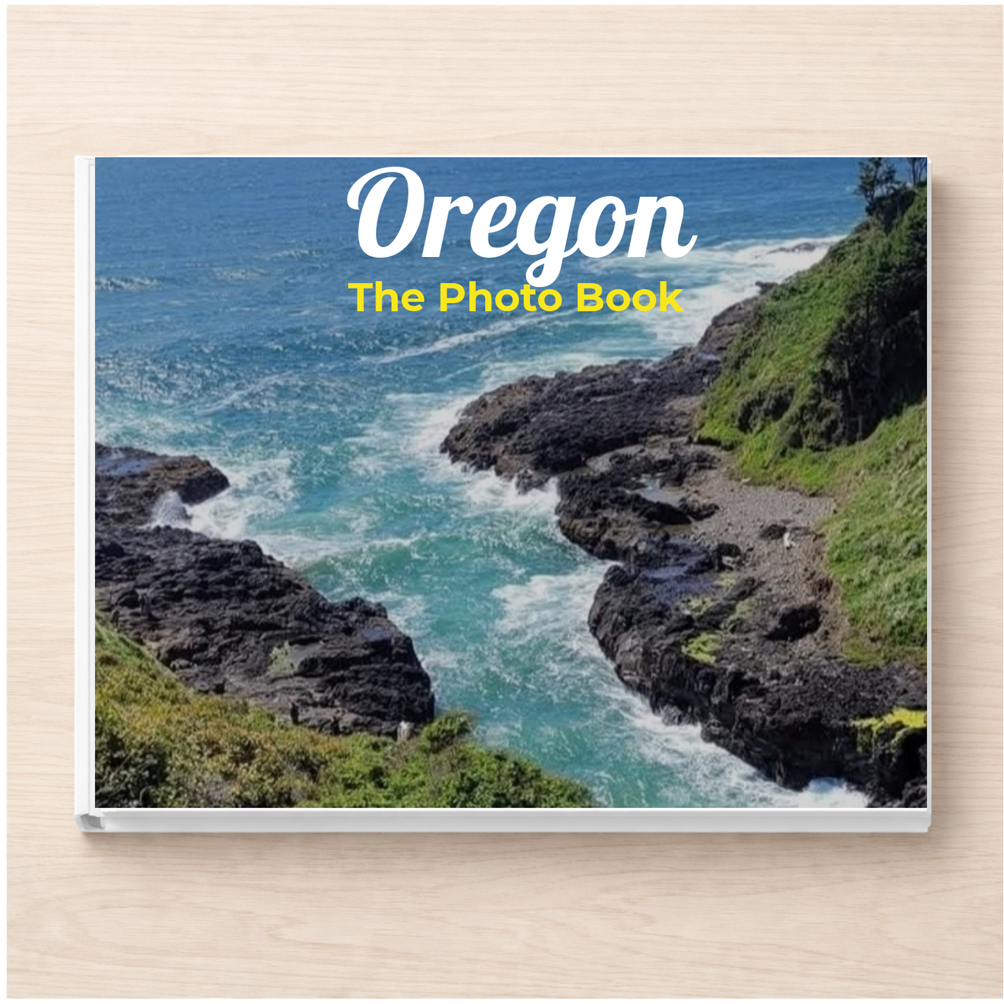 Oregon: The Photo Book