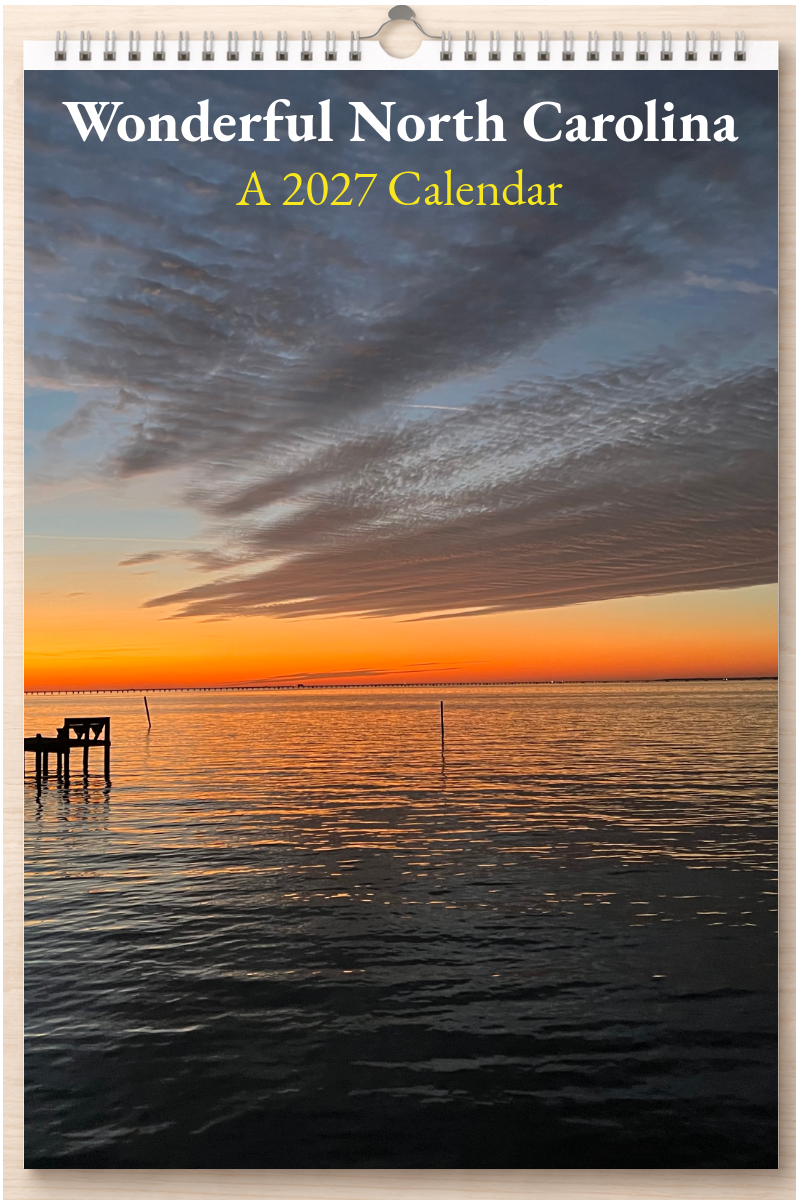 Wonderful North Carolina: A 2027 Calendar