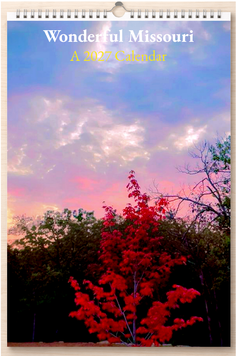 Wonderful Missouri: A 2027 Calendar