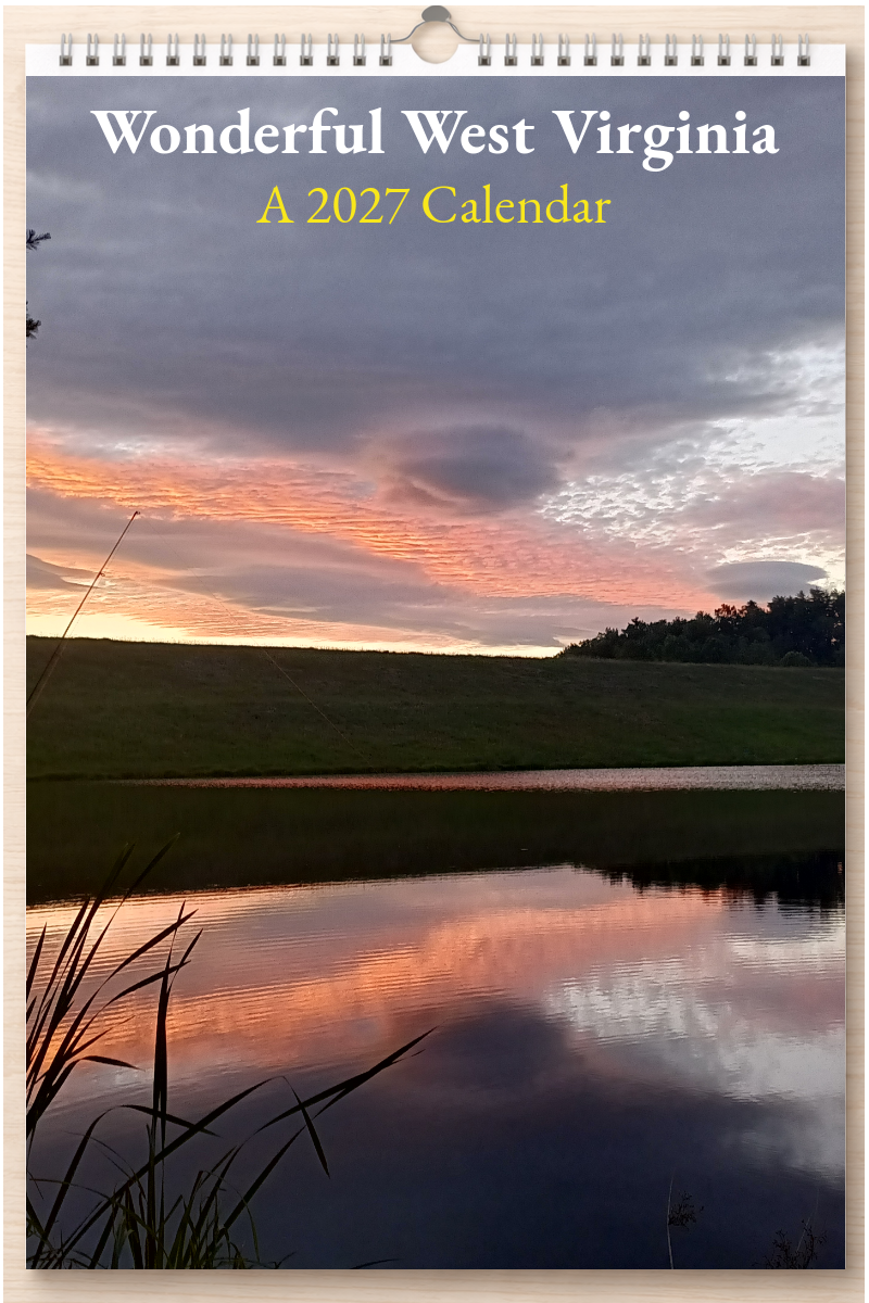Wonderful West Virginia: A 2027 Calendar