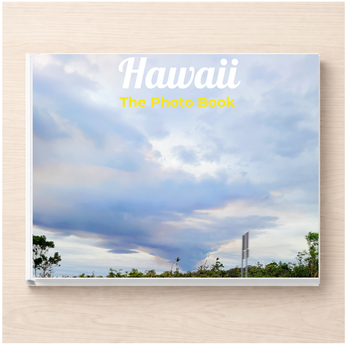 Hawaii: The Photo Book