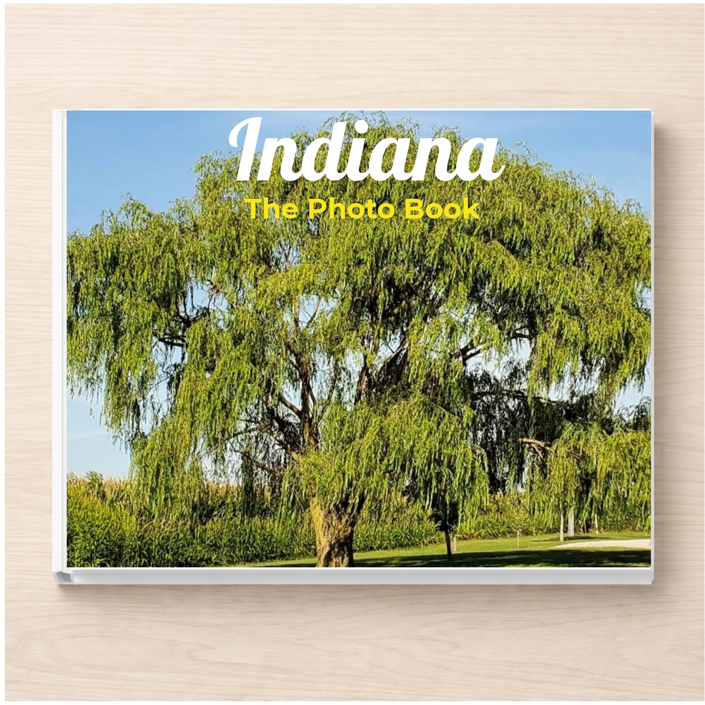 Indiana: The Photo Book