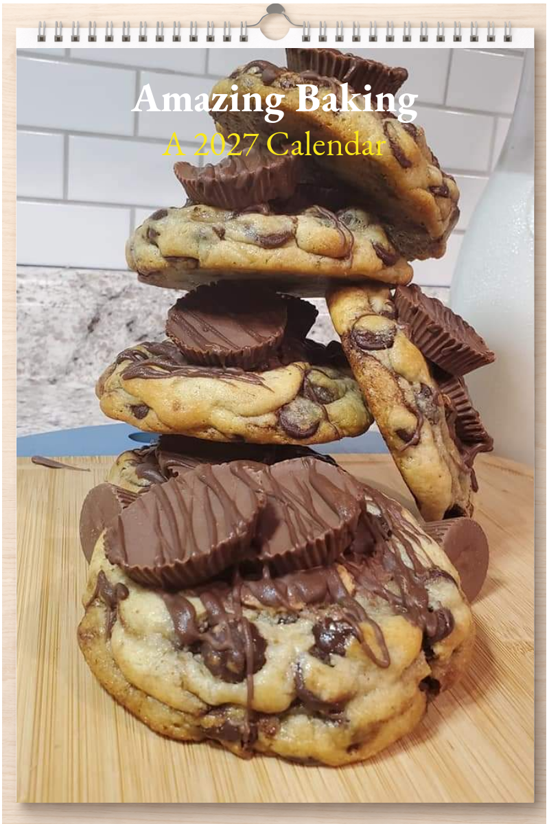 Amazing Baking: A 2027 Calendar