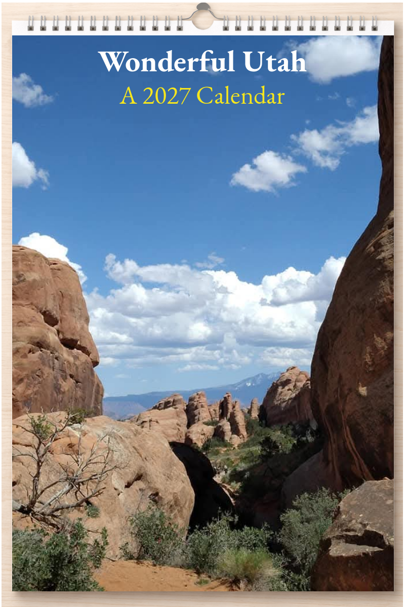 Wonderful Utah: A 2027 Calendar