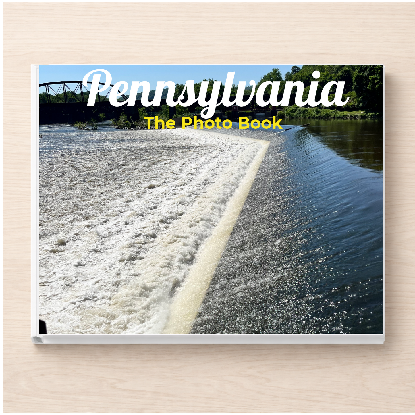 Pennsylvania: The Photo Book
