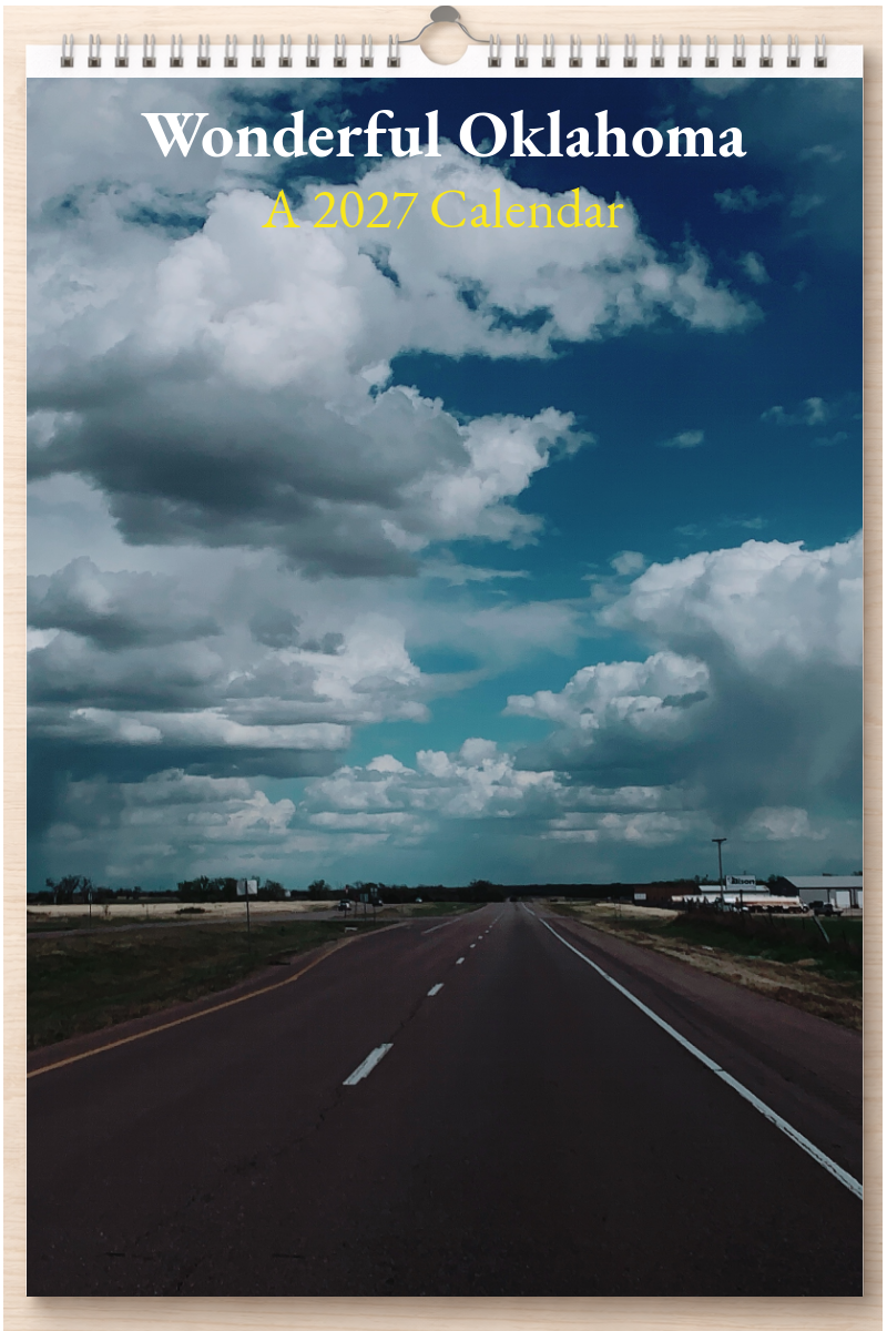 Wonderful Oklahoma: A 2027 Calendar