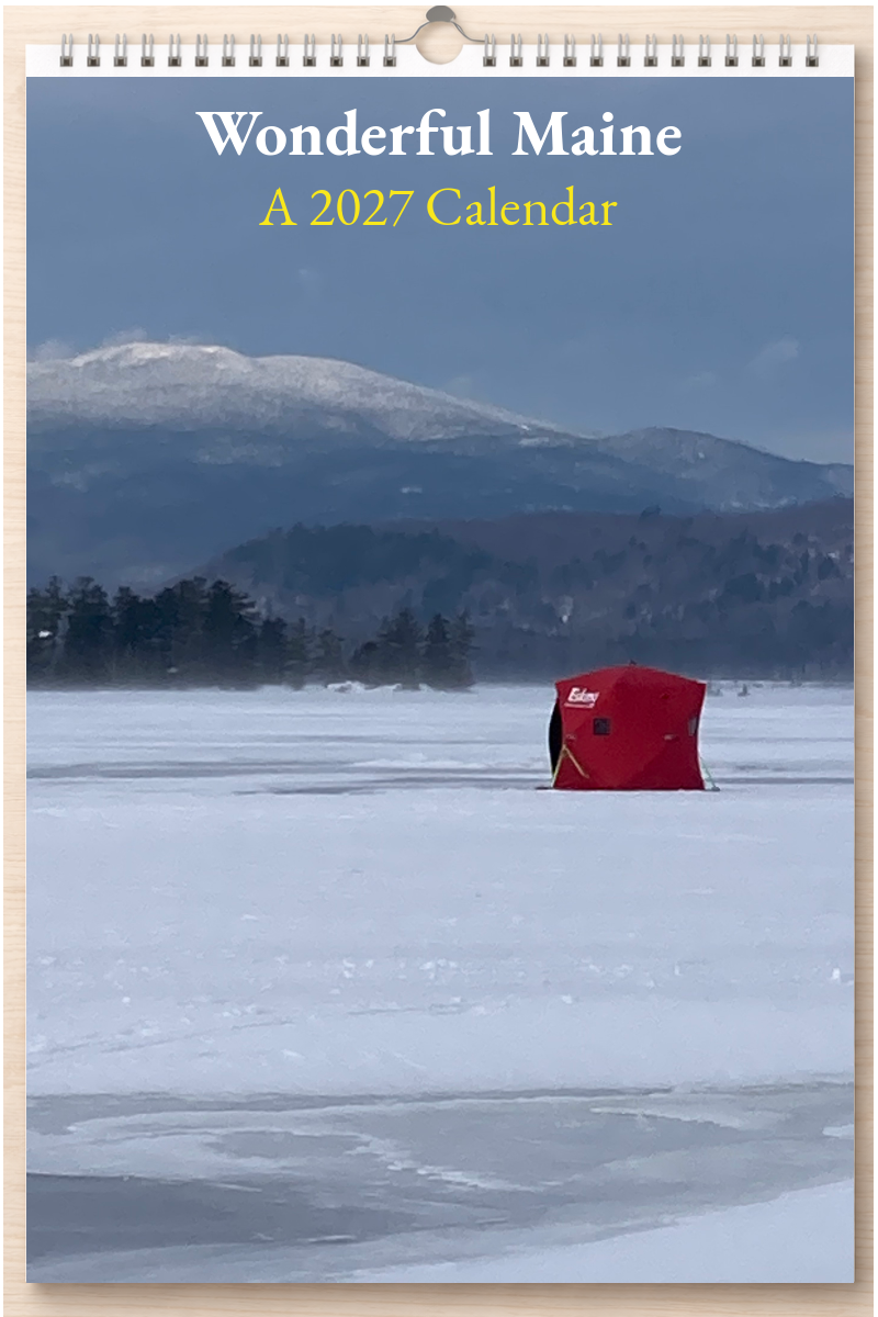 Wonderful Maine: A 2027 Calendar