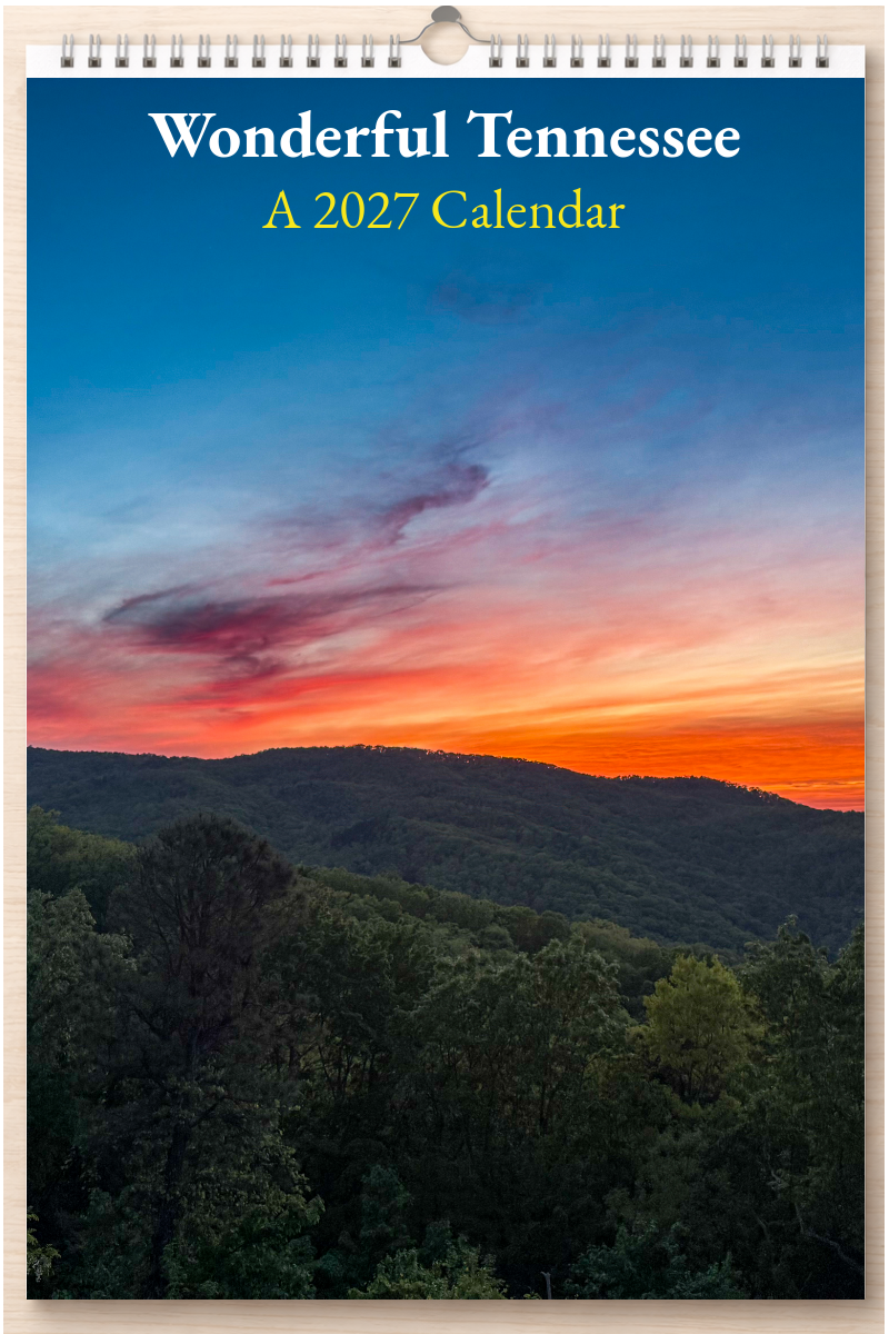 Wonderful Tennessee: A 2027 Calendar
