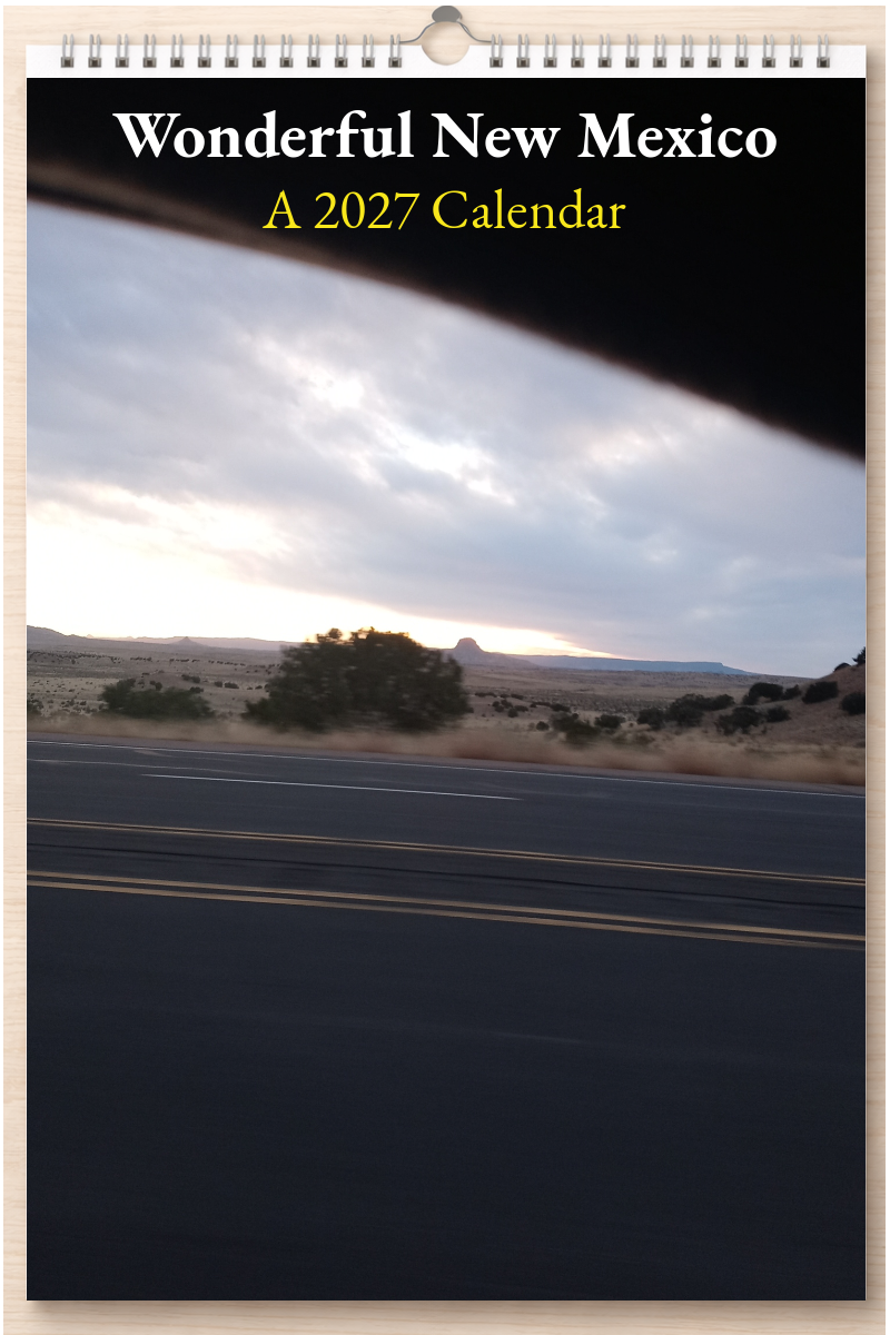 Wonderful New Mexico: A 2027 Calendar