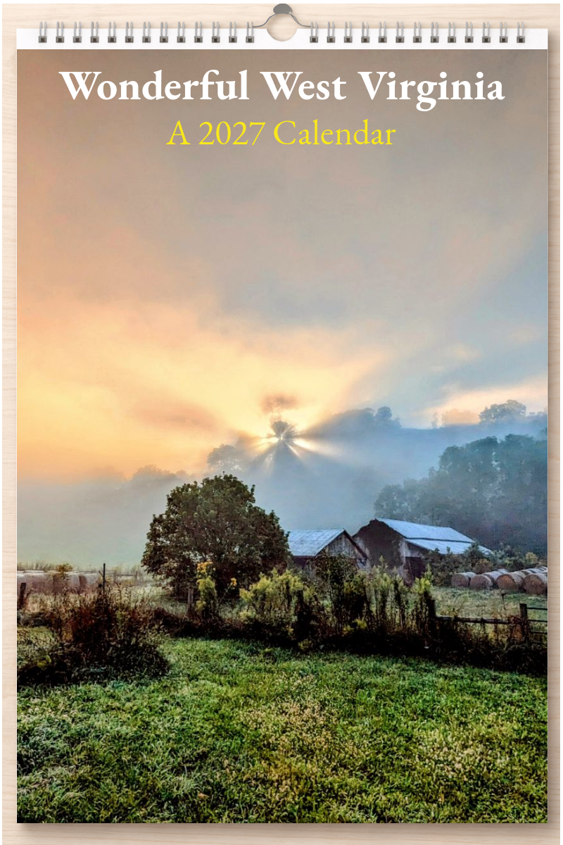 Wonderful West Virginia: A 2027 Calendar
