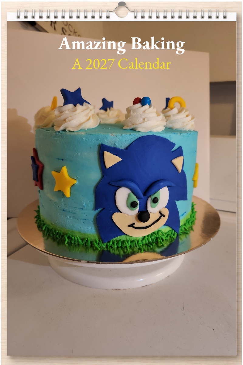 Amazing Baking: A 2027 Calendar