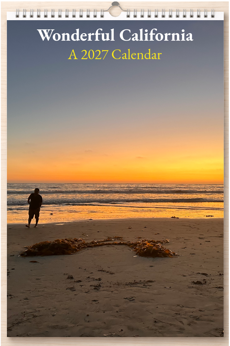 Wonderful California: A 2027 Calendar