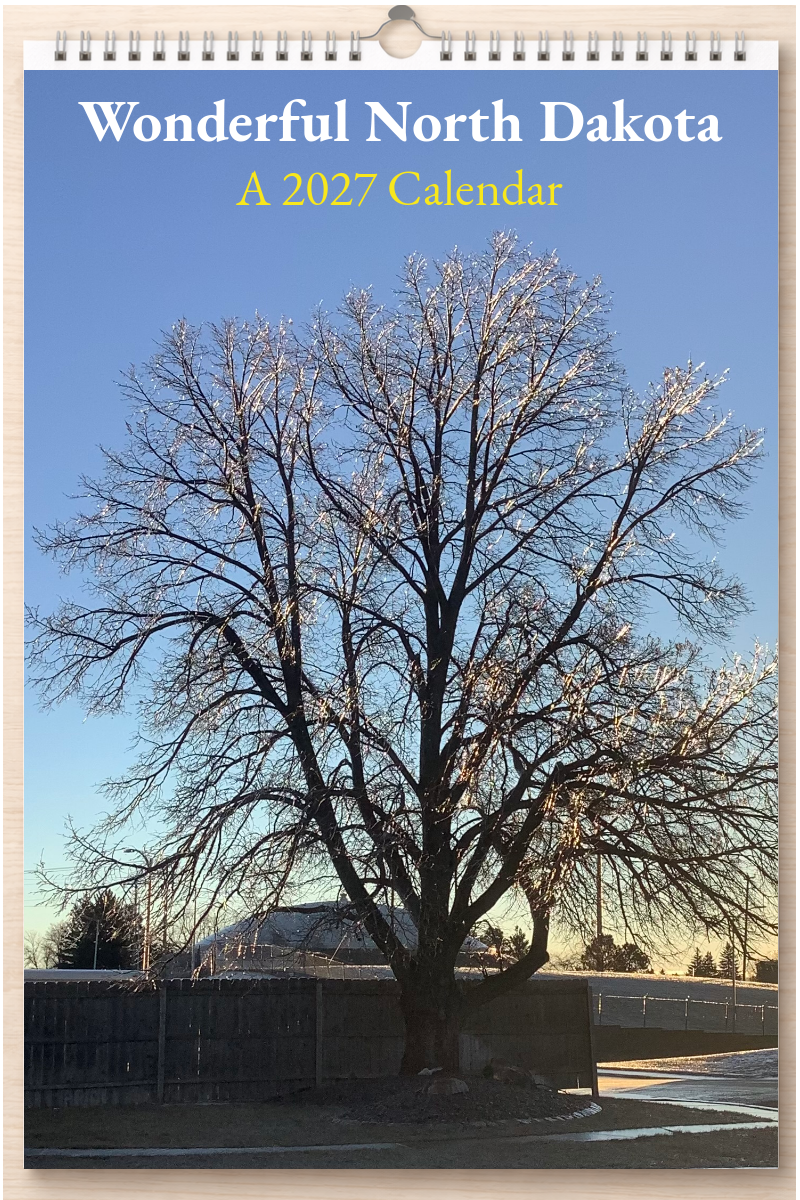 Wonderful North Dakota: A 2027 Calendar