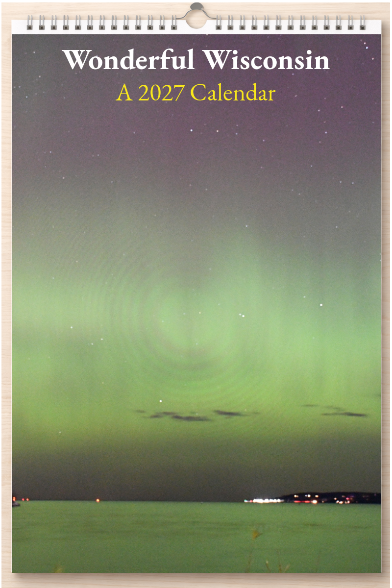 Wonderful Wisconsin: A 2027 Calendar
