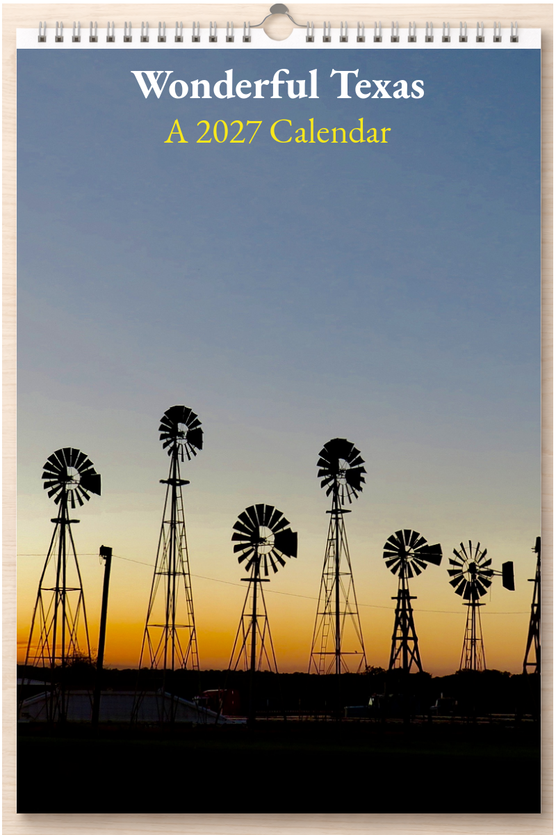 Wonderful Texas: A 2027 Calendar