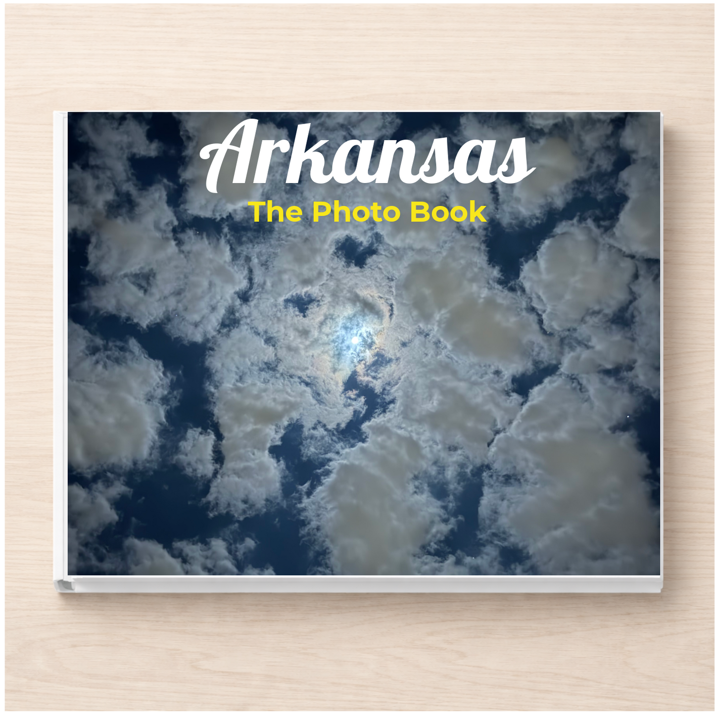 Arkansas: The Photo Book