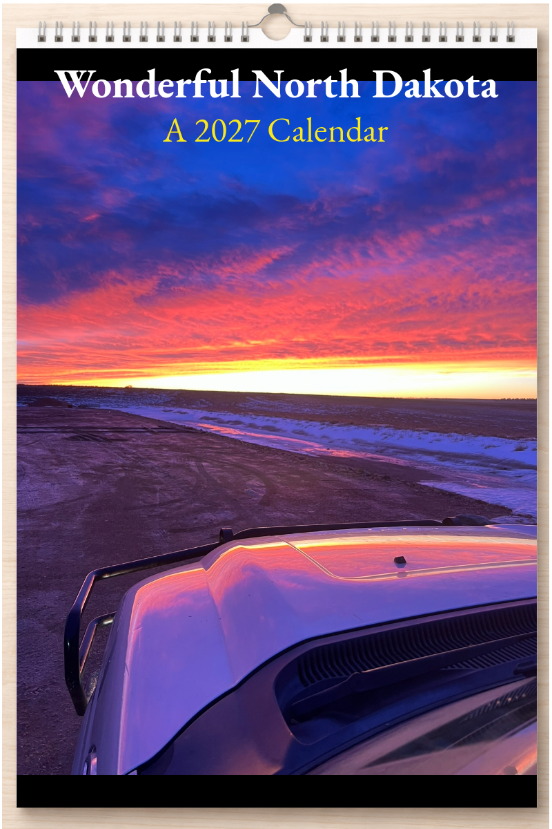 Wonderful North Dakota: A 2027 Calendar