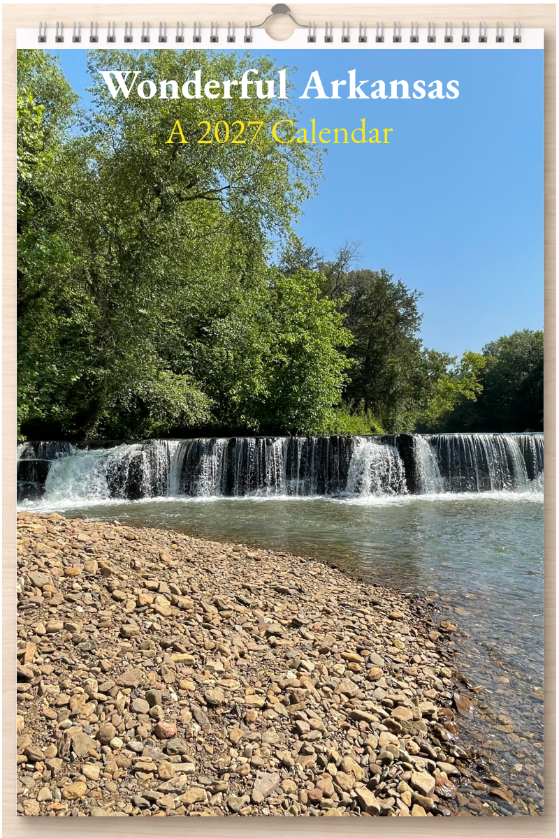 Wonderful Arkansas: A 2027 Calendar