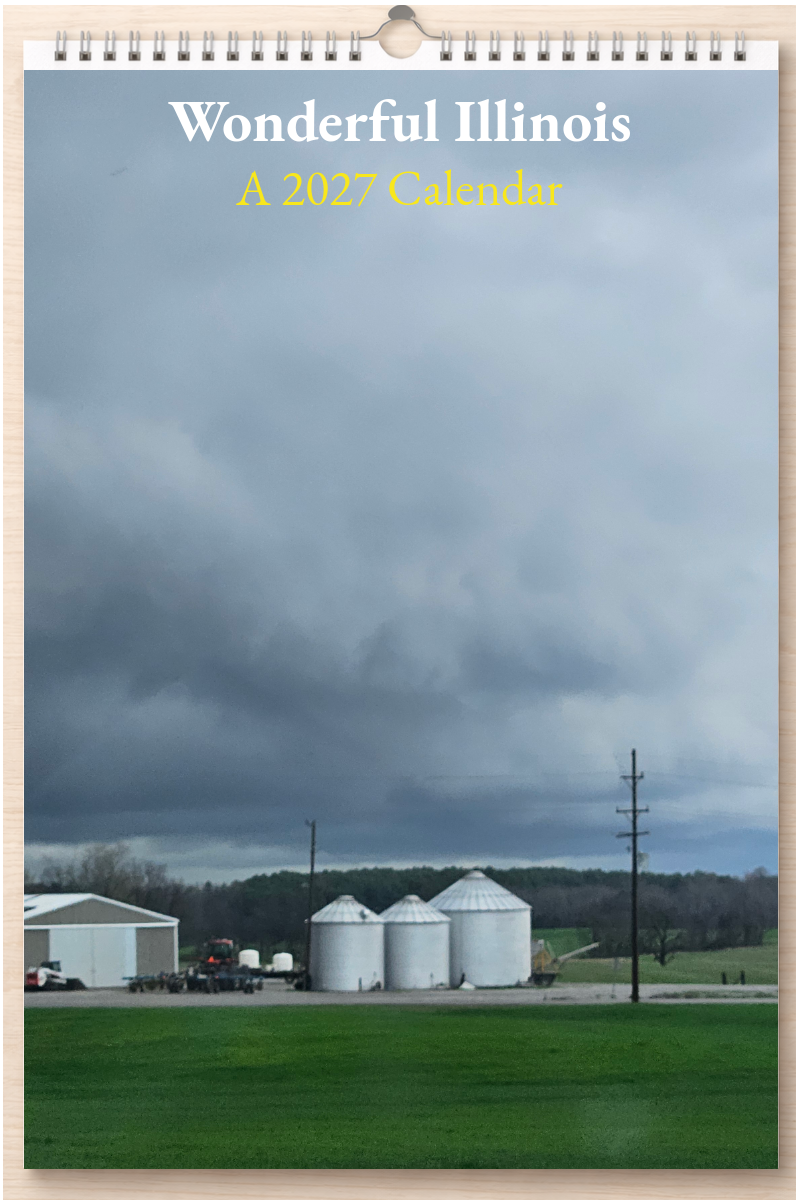 Wonderful Illinois: A 2027 Calendar