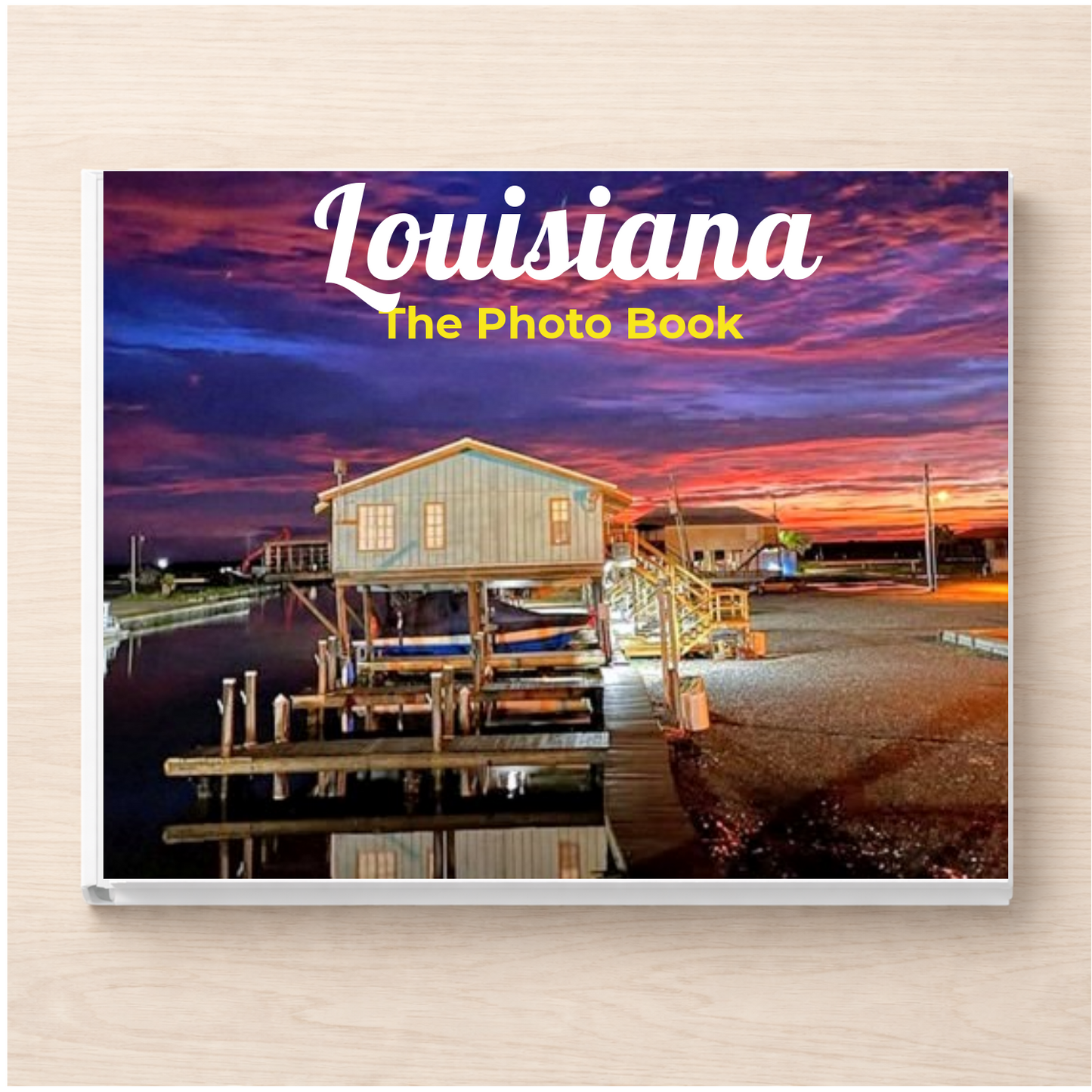 Louisiana: The Photo Book