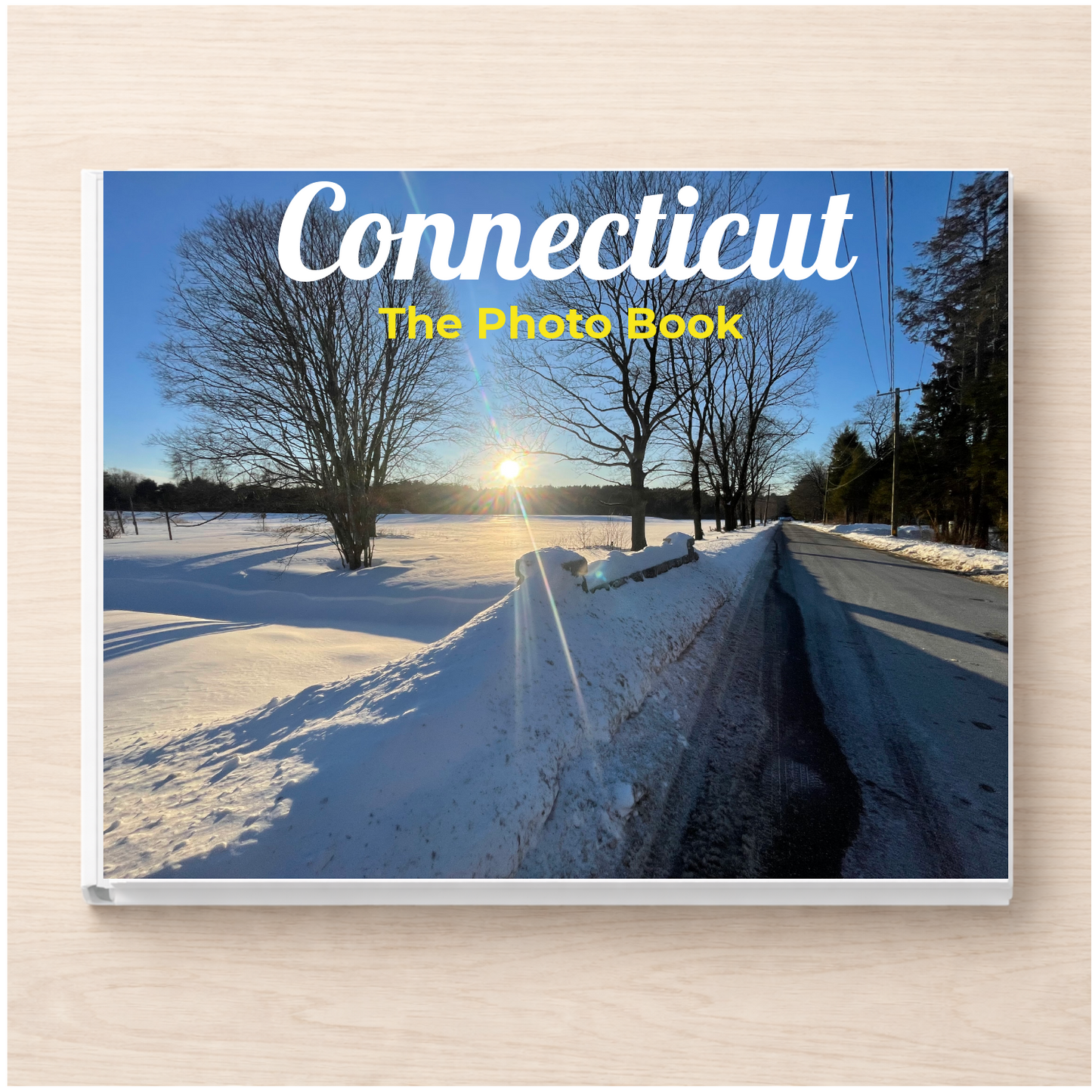 Connecticut: The Photo Book
