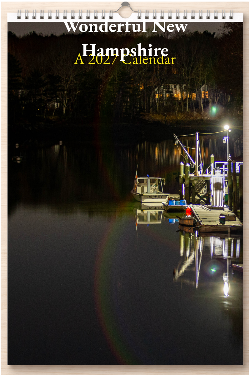 Wonderful New Hampshire: A 2027 Calendar