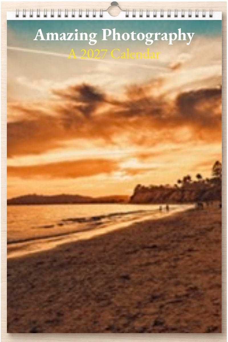 Amazing Photography: A 2027 Calendar