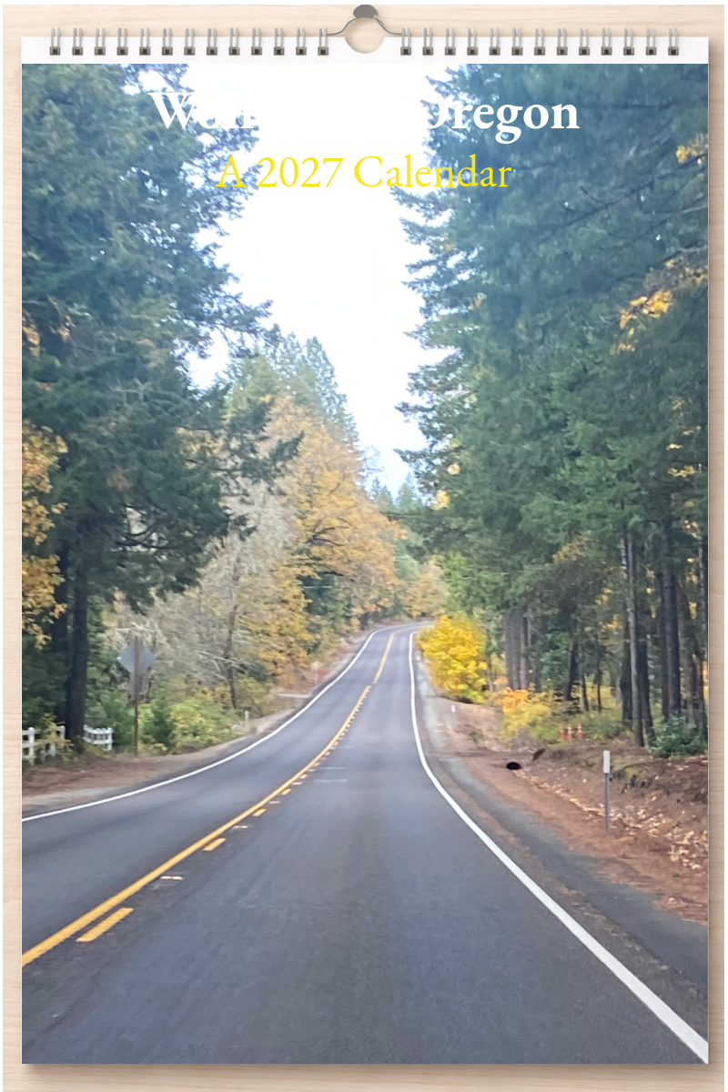 Wonderful Oregon: A 2027 Calendar