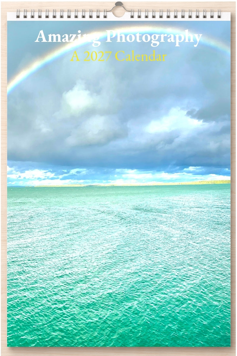 Amazing Photography: A 2027 Calendar