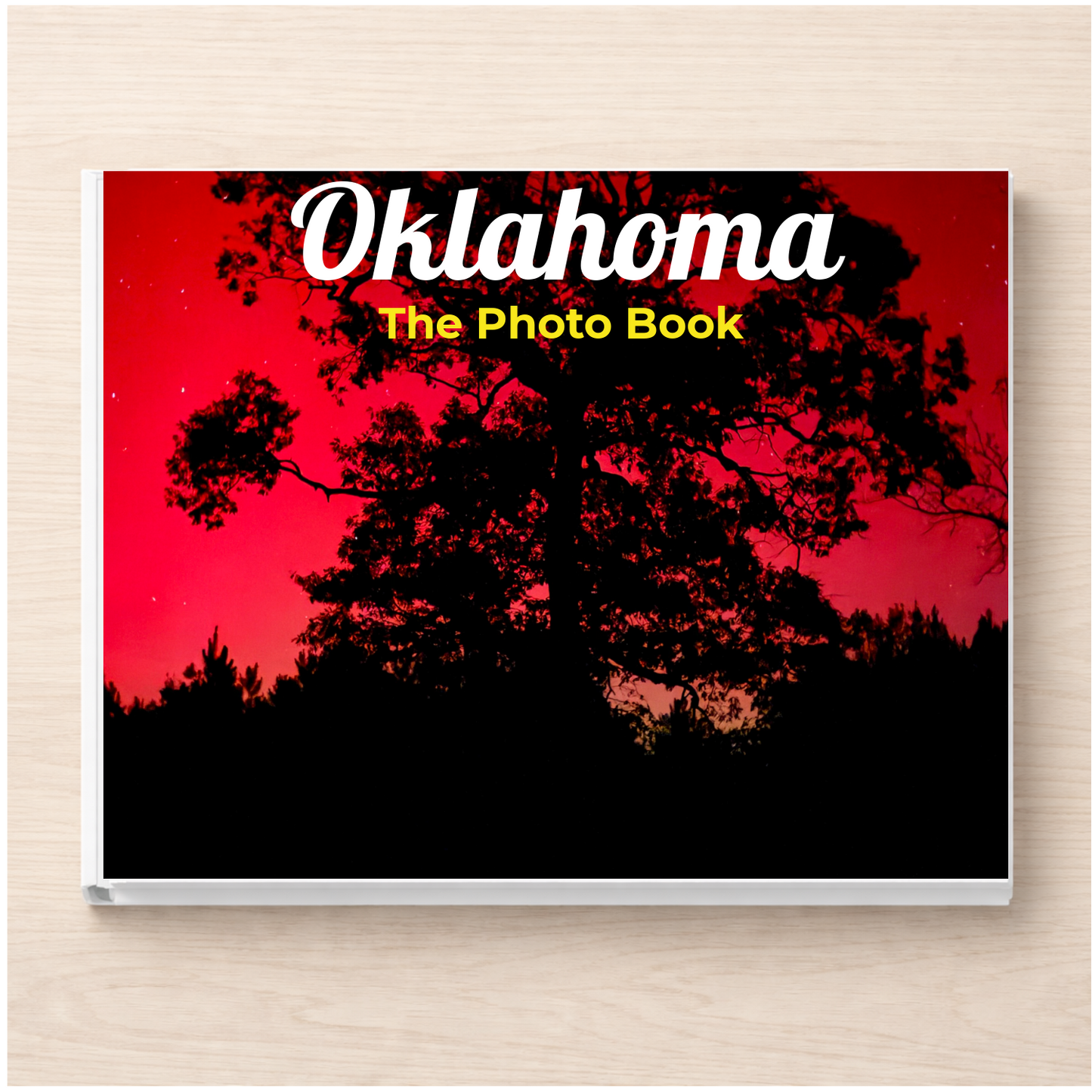 Oklahoma: The Photo Book