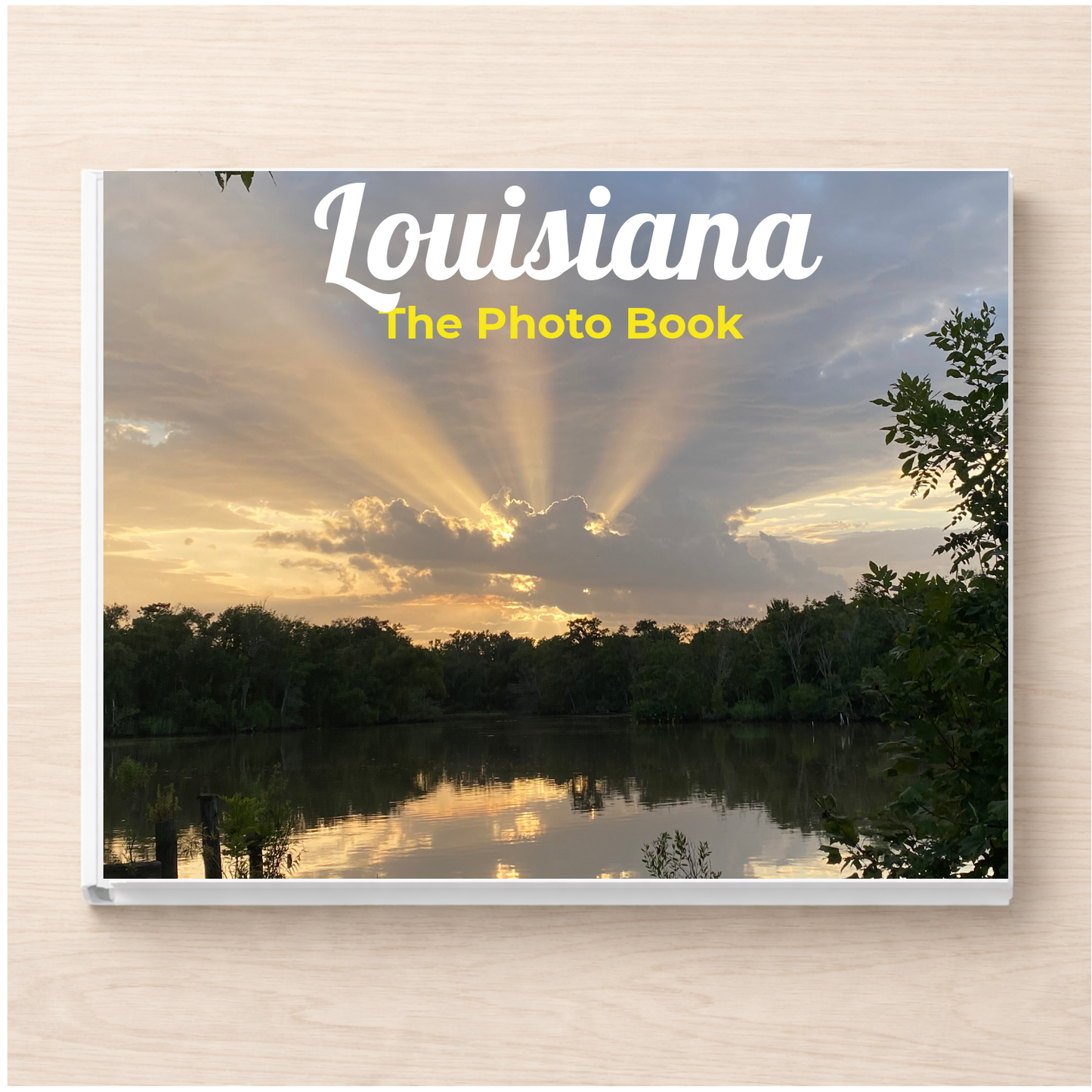 Louisiana: The Photo Book