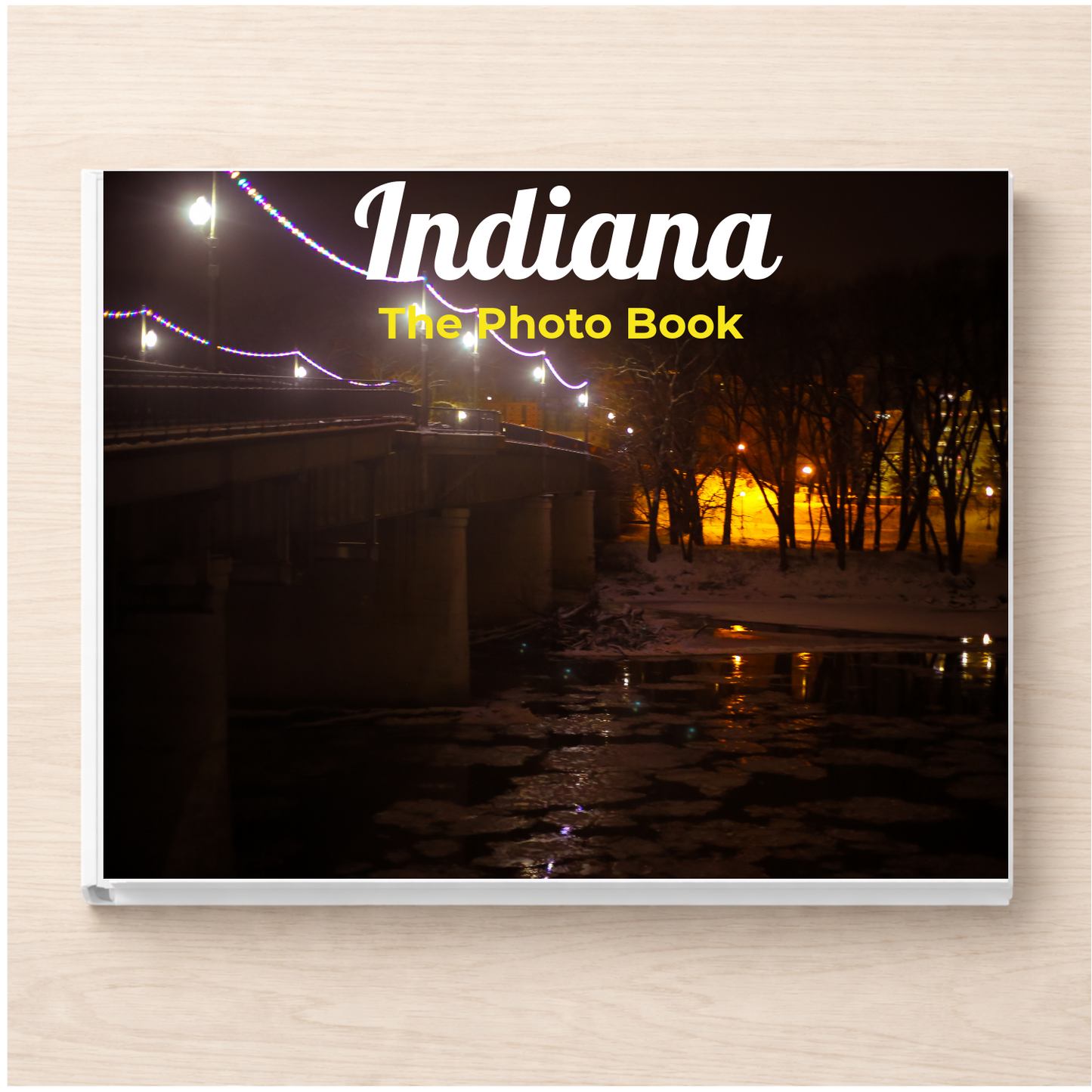 Indiana: The Photo Book