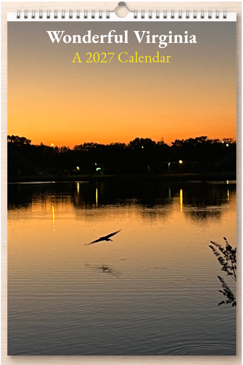 Wonderful Virginia: A 2027 Calendar