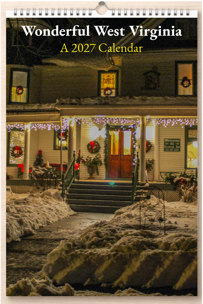 Wonderful West Virginia: A 2027 Calendar