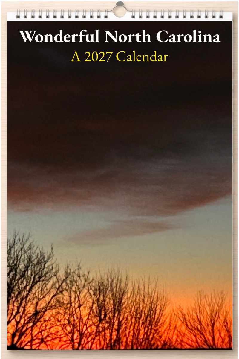 Wonderful North Carolina: A 2027 Calendar