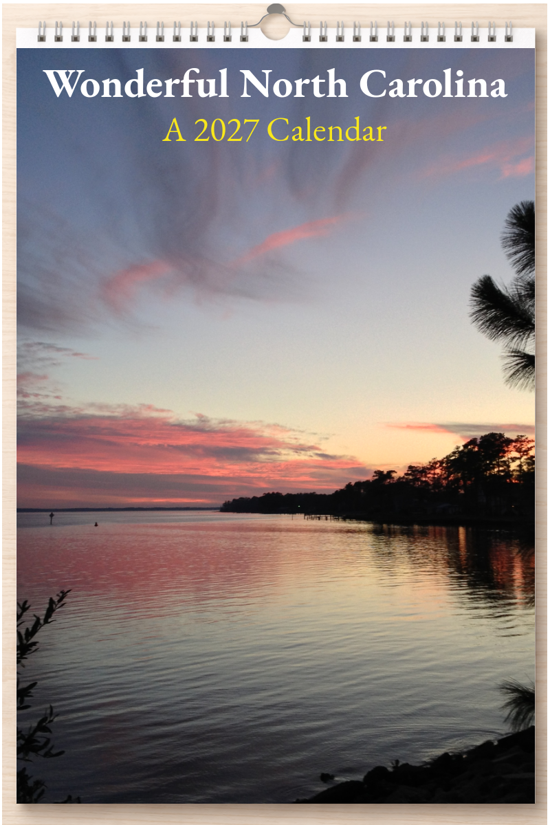 Wonderful North Carolina: A 2027 Calendar