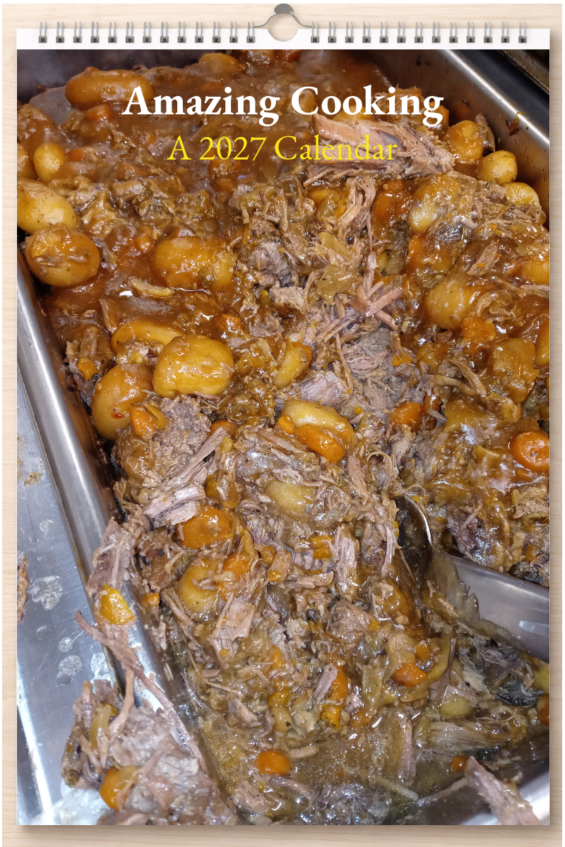 Amazing Cooking: A 2027 Calendar