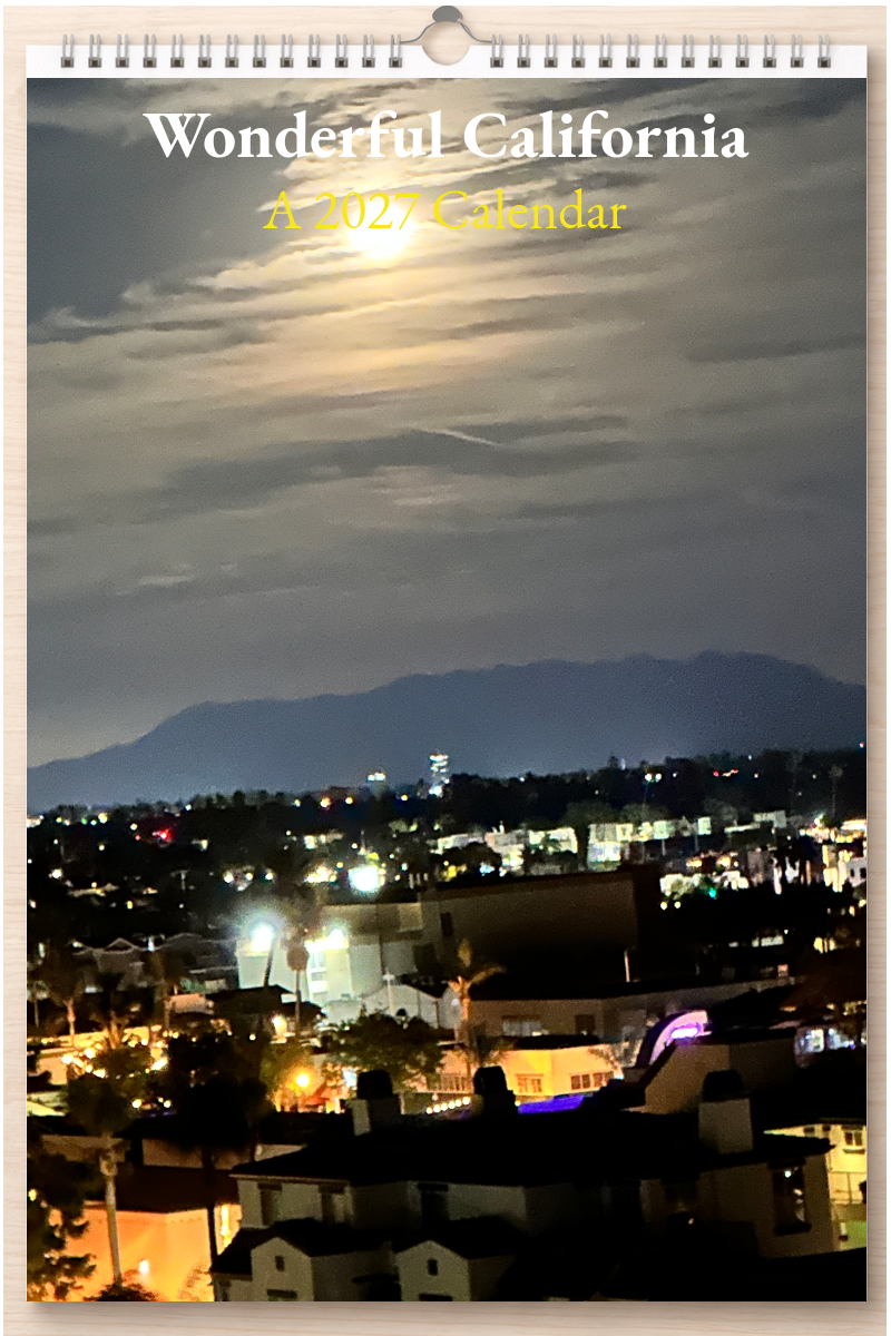 Wonderful California: A 2027 Calendar
