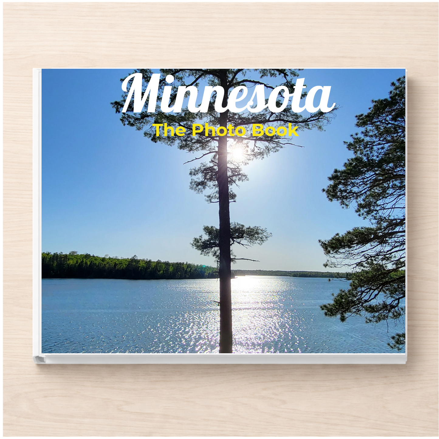 Minnesota: The Photo Book