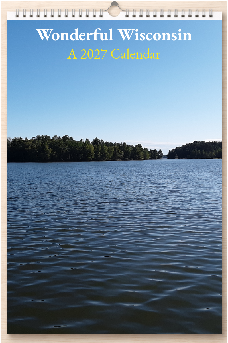 Wonderful Wisconsin: A 2027 Calendar