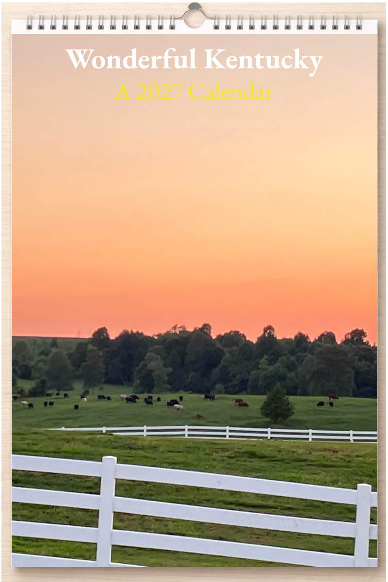 Wonderful Kentucky: A 2027 Calendar
